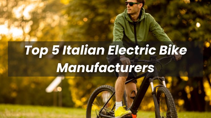 Los 5 principales fabricantes italianos de bicicletas eléctricas en 2025
   